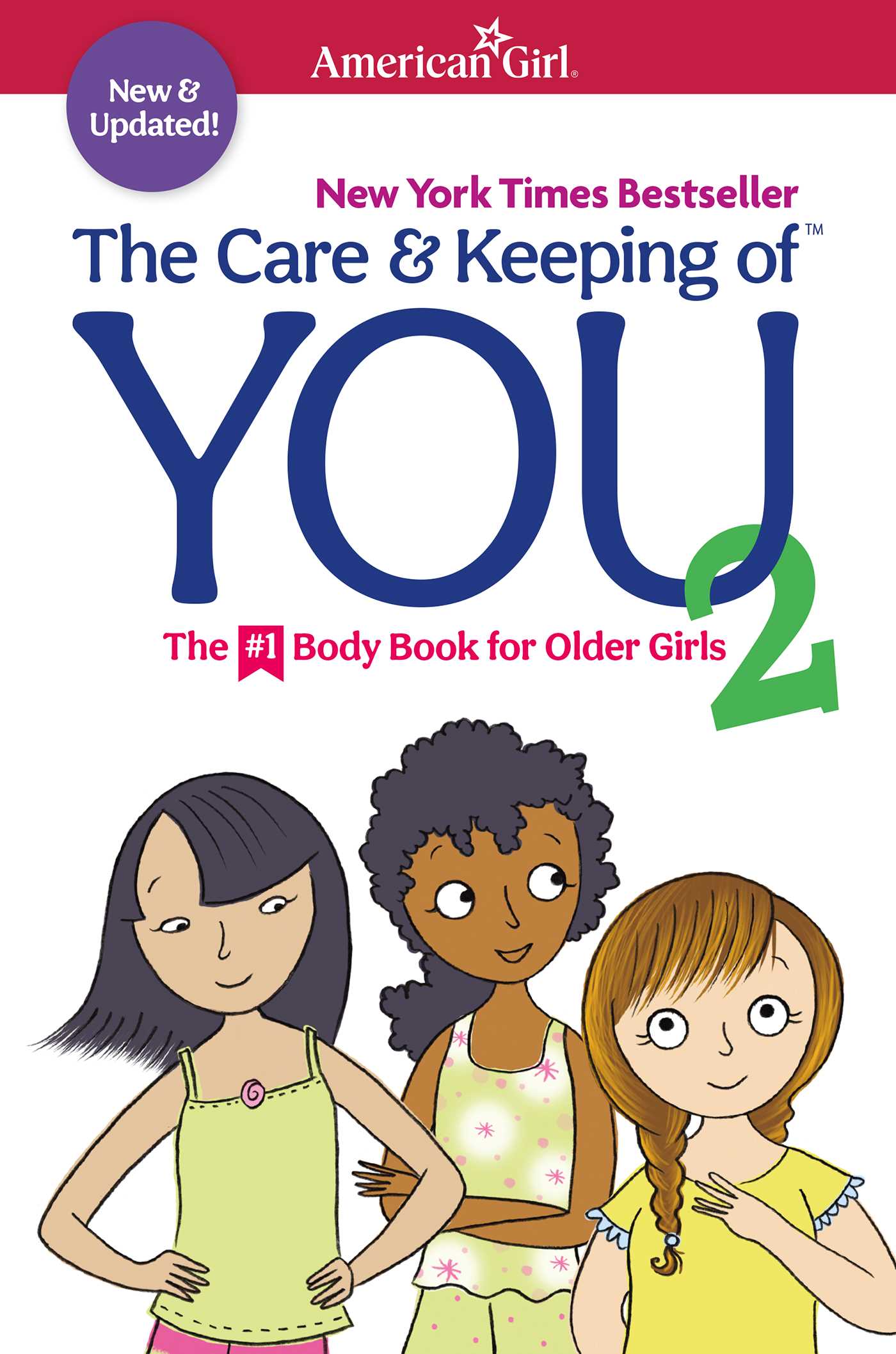 The Care and Keeping of You 2 by Cara Natterson