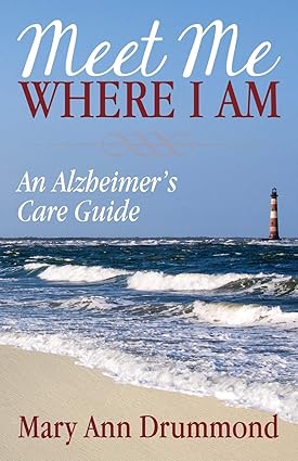 Meet Me Where I Am by Mary Ann Drummond