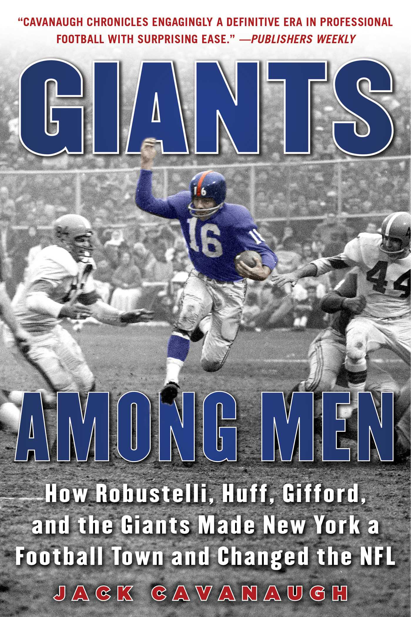 Giants Among Men by Jack Cavanaugh
