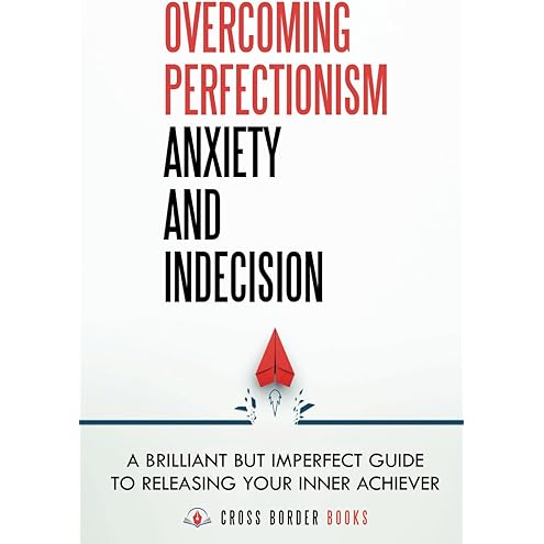 The CBT Workbook for Perfectionism by Sharon Martin