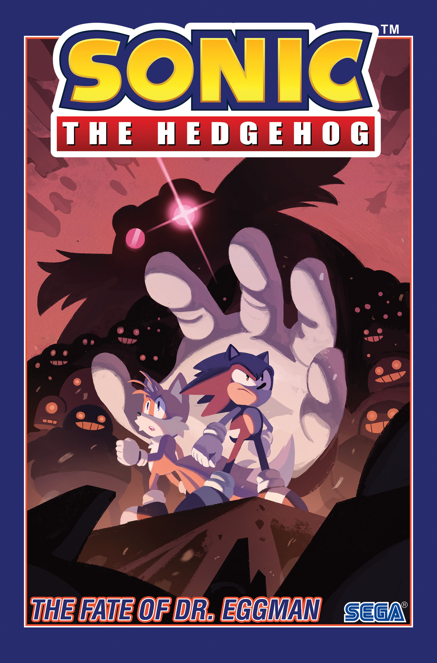 Sonic the Hedgehog, Vol. 2: the Fate of Dr. Eggman by Ian Flynn