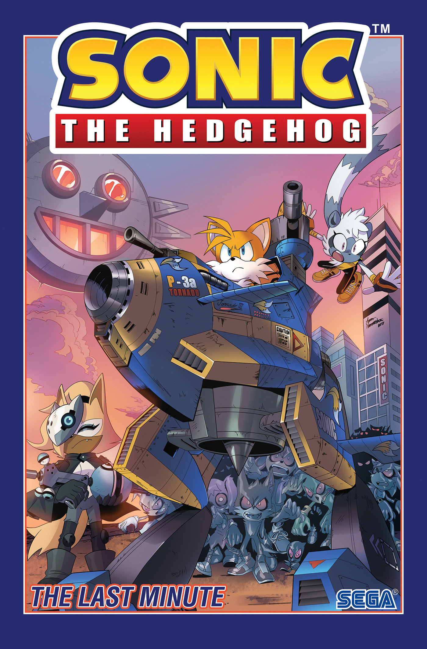 Sonic the Hedgehog, Vol. 6: the Last Minute by Ian Flynn