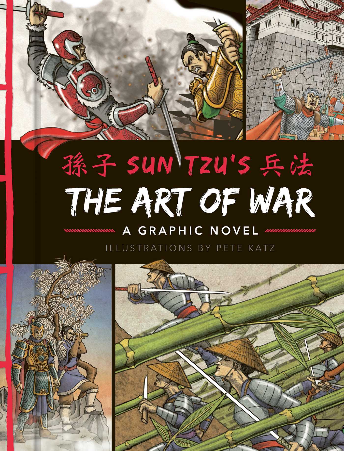 The Art of War: a Graphic Novel by Sun Tzu