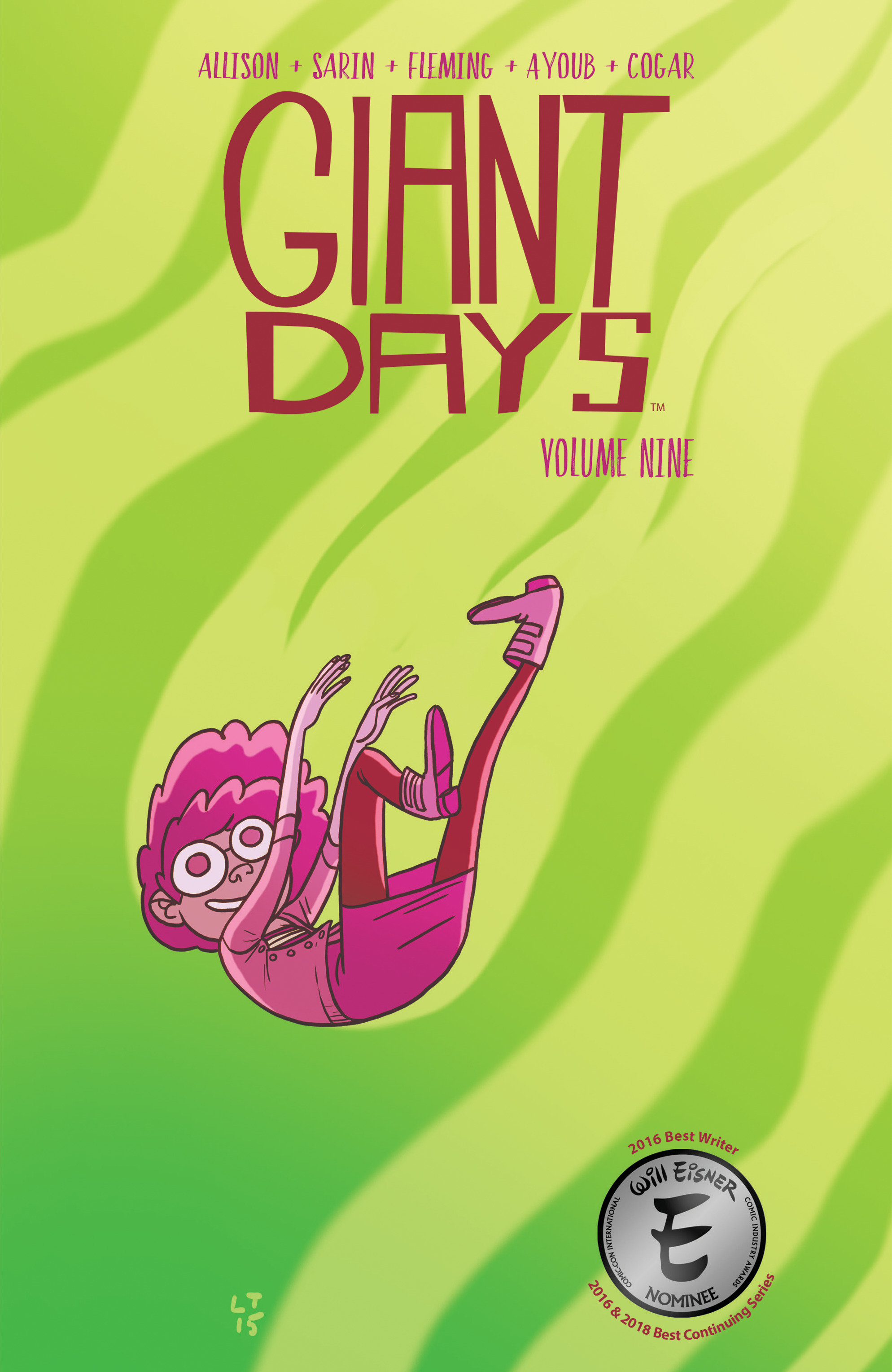 Giant Days Vol. 9 by John Allison