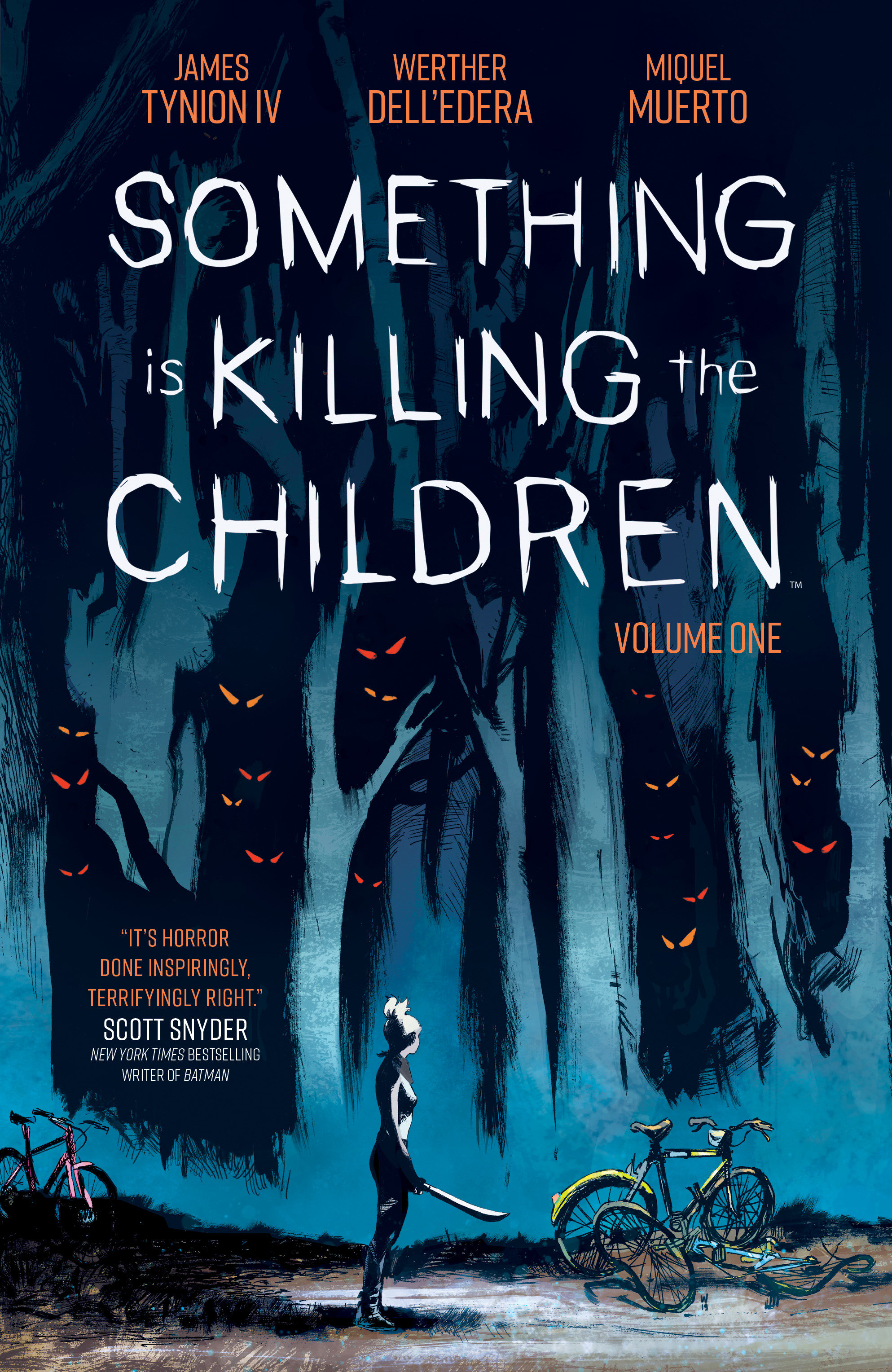 Something Is Killing the Children Vol. 1 by James Tynion IV
