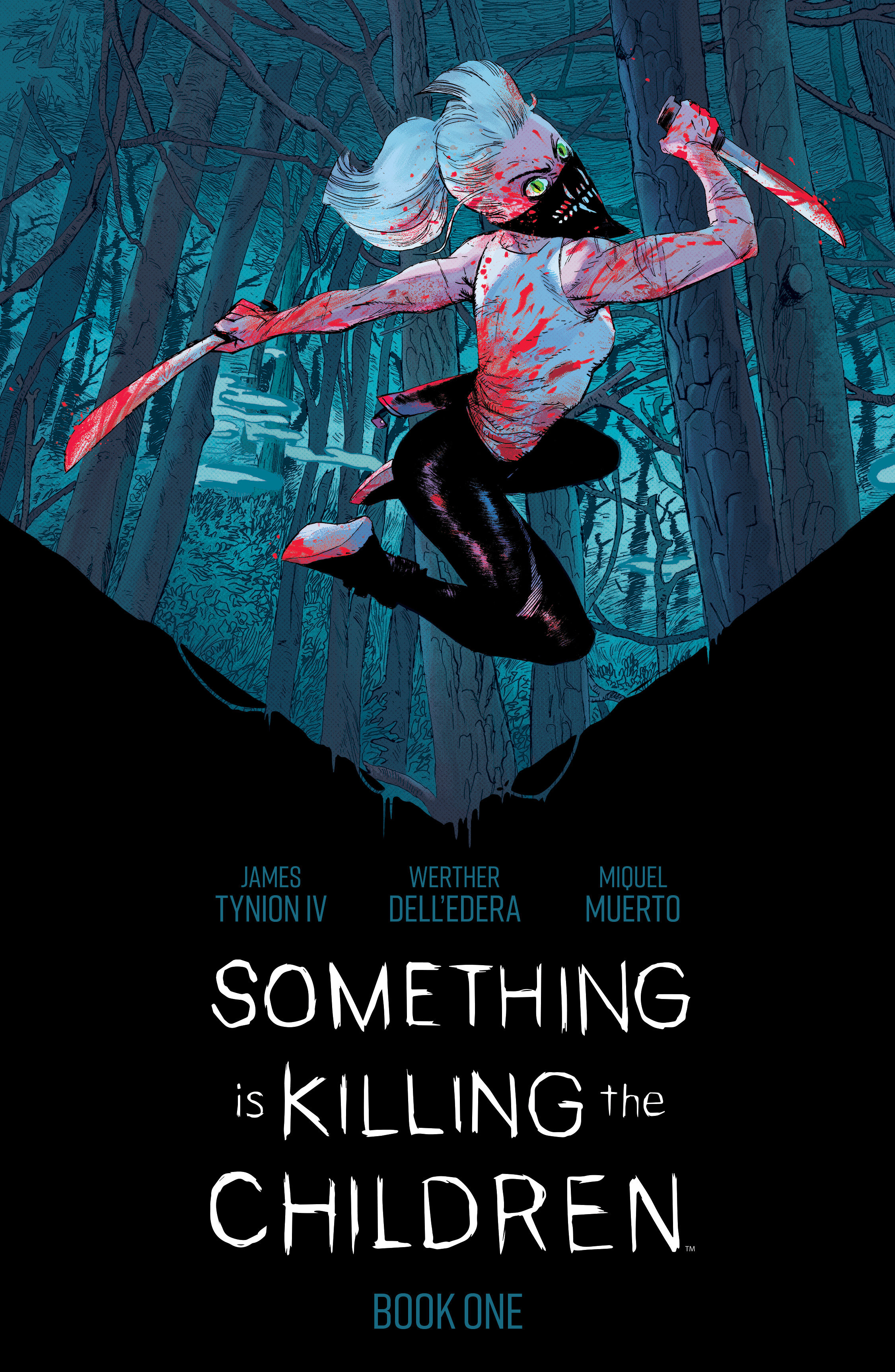 Something Is Killing the Children Book One Deluxe Edition by James Tynion IV