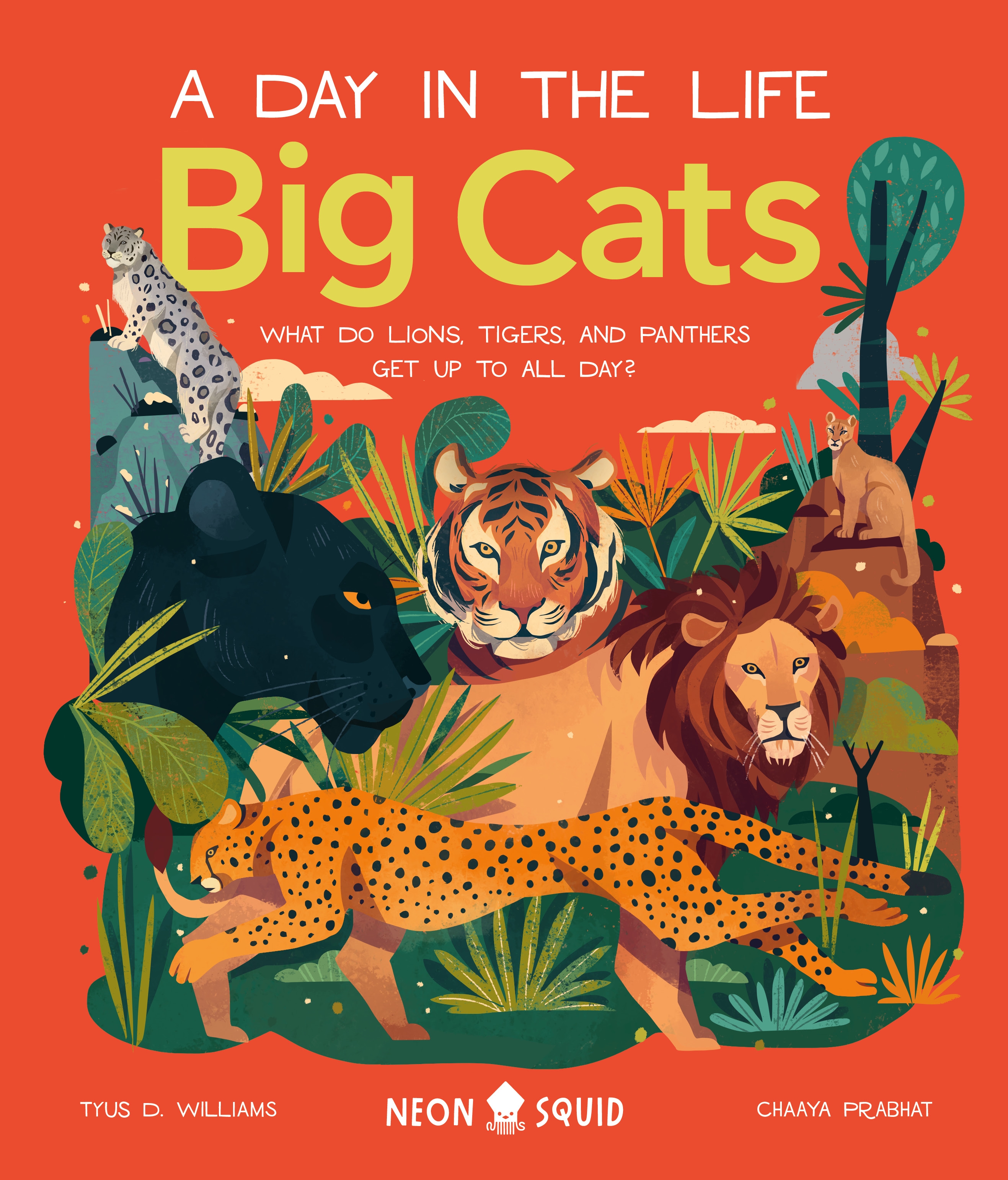 Big Cats (a Day in the Life) by Tyus D. Williams