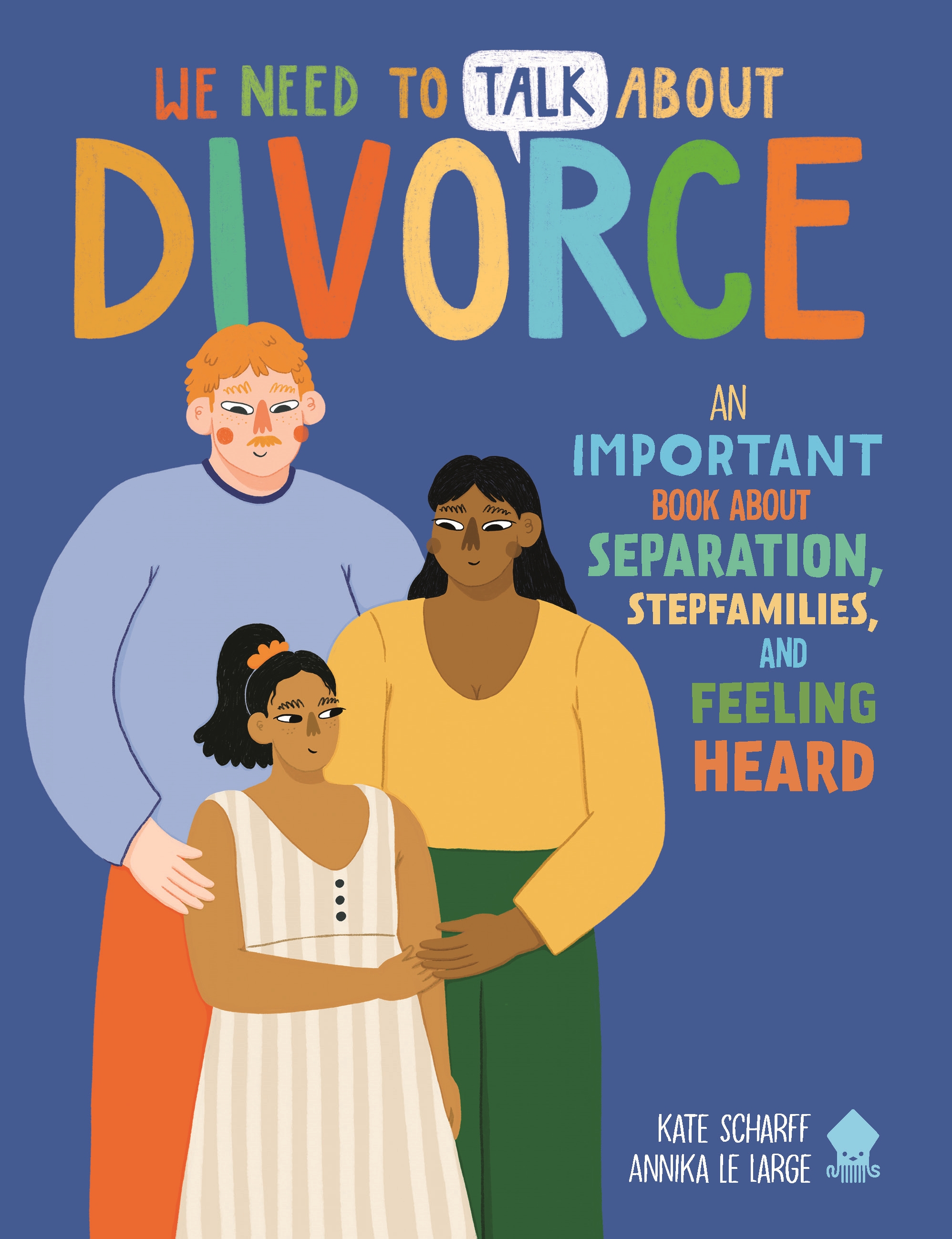 We Need to Talk About Divorce by Kate Scharff