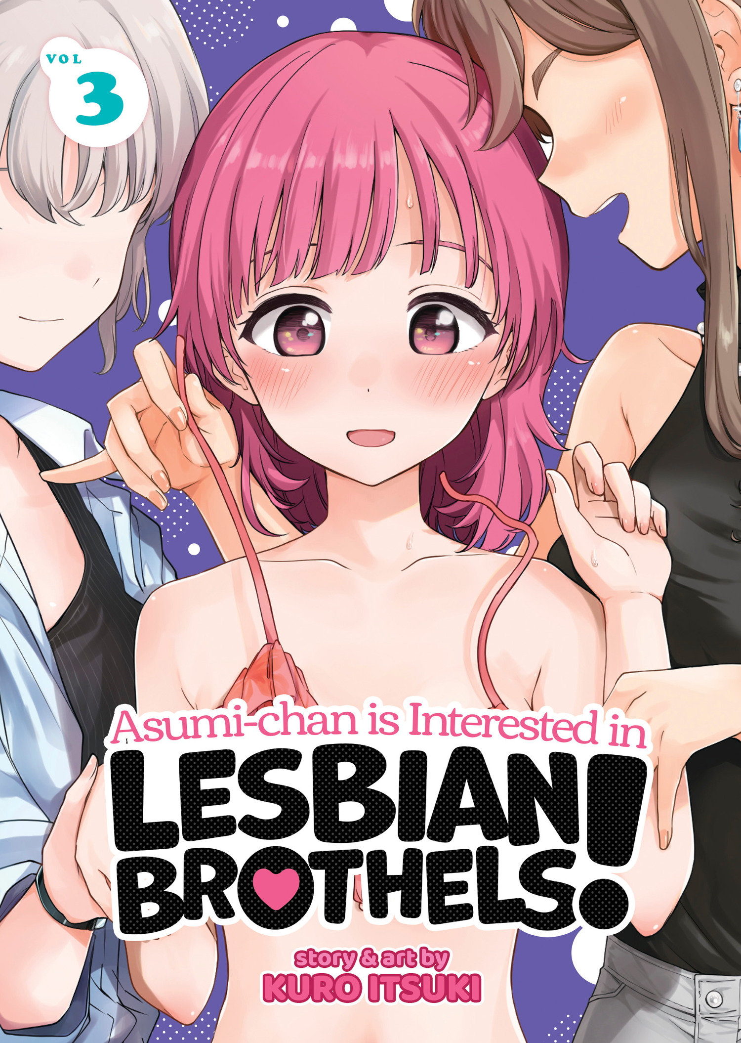 Asumi-chan Is Interested in Lesbian Brothels! Vol. 3 by Kuro Itsuki