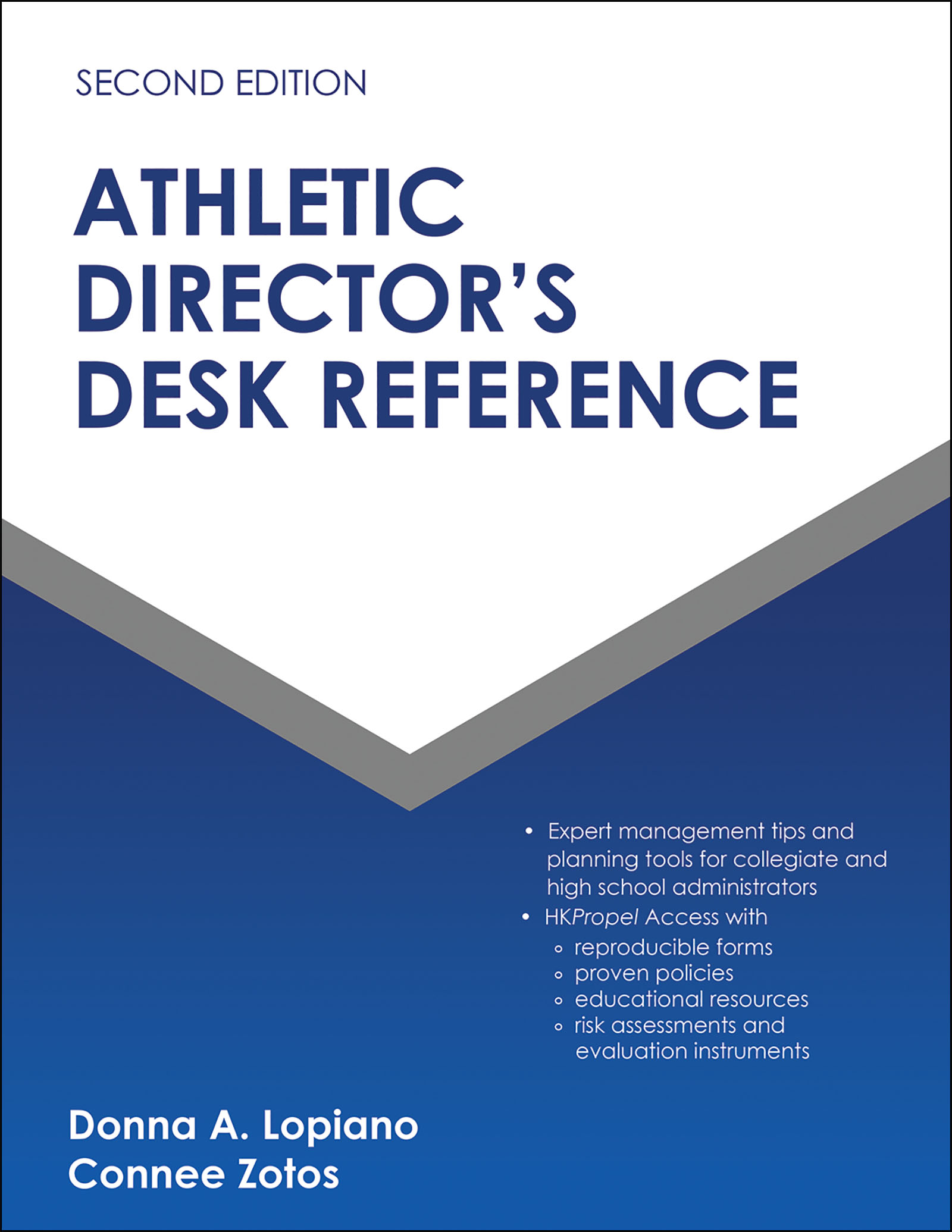 Athletic Director's Desk Reference by Donna A. Lopiano
