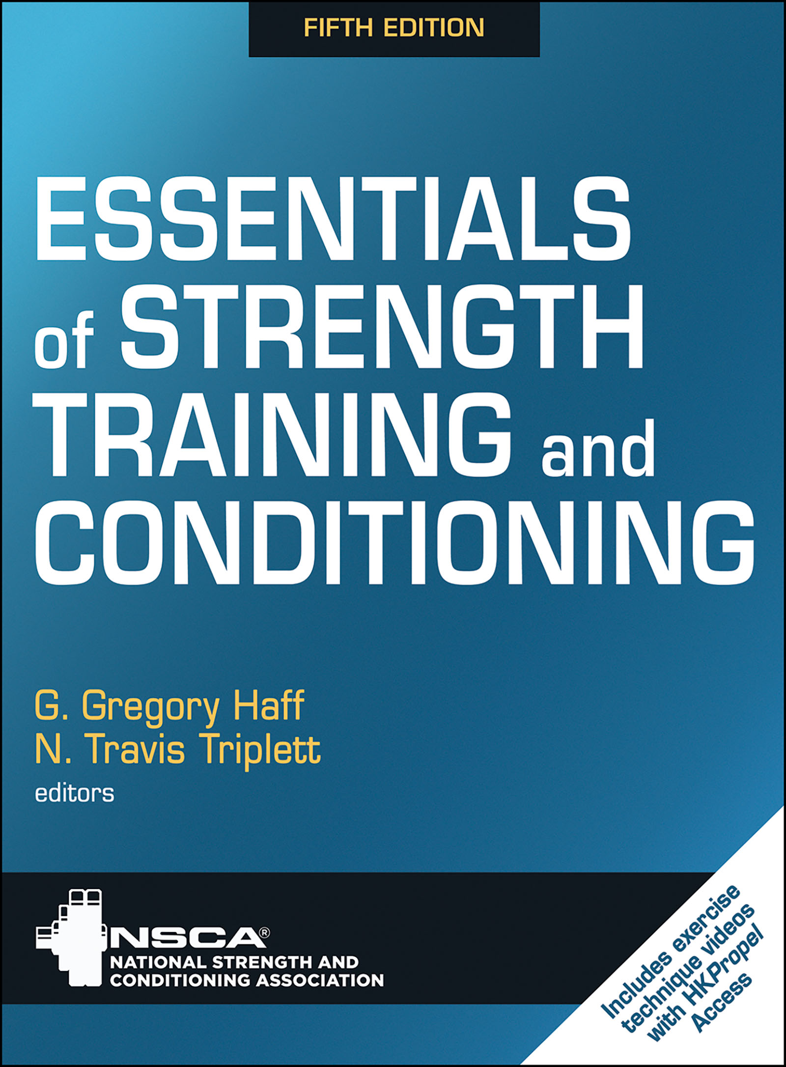 Essentials of Strength Training and Conditioning by NSCA -National Strength & Conditioning Association