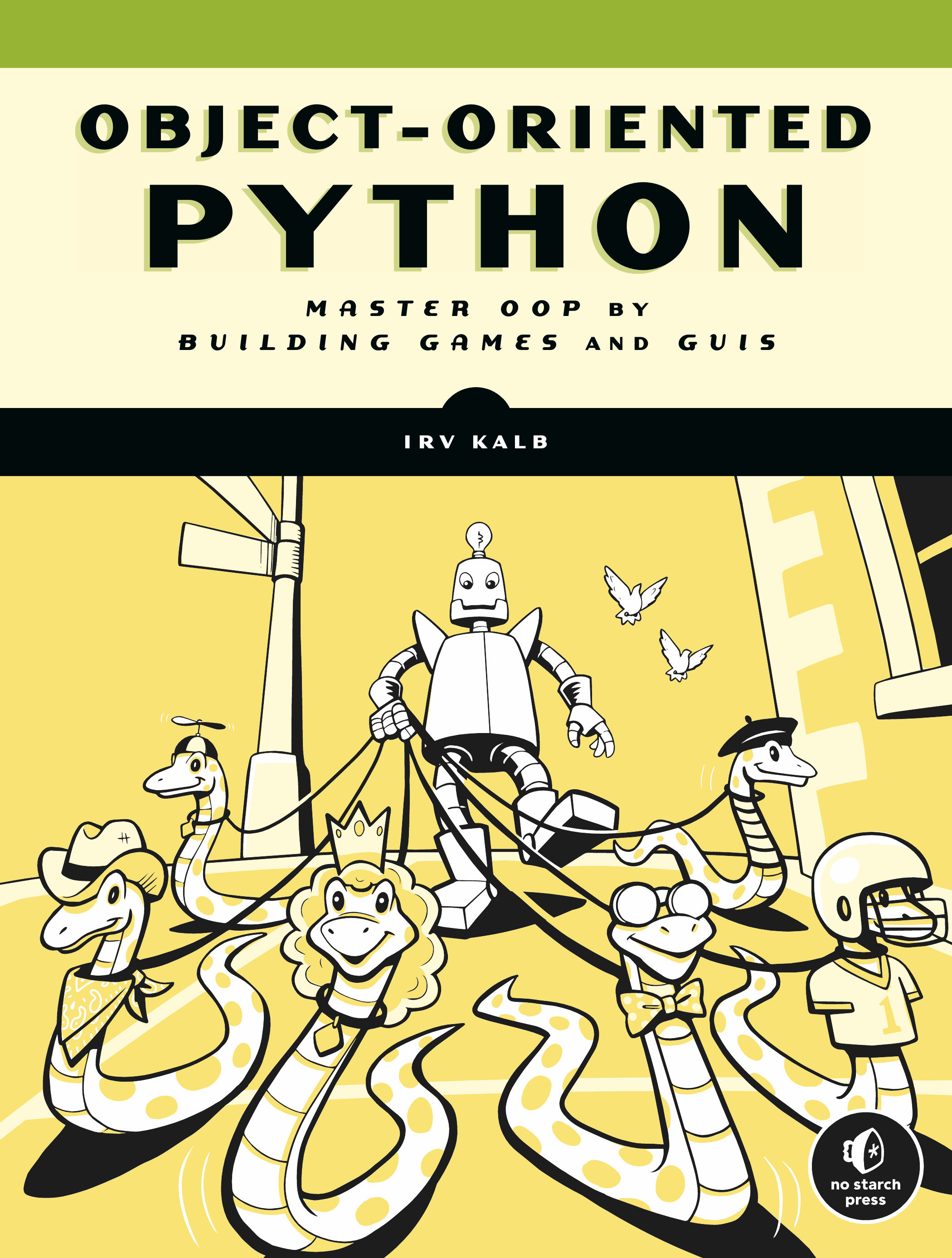 Object-oriented Python by Irv Kalb