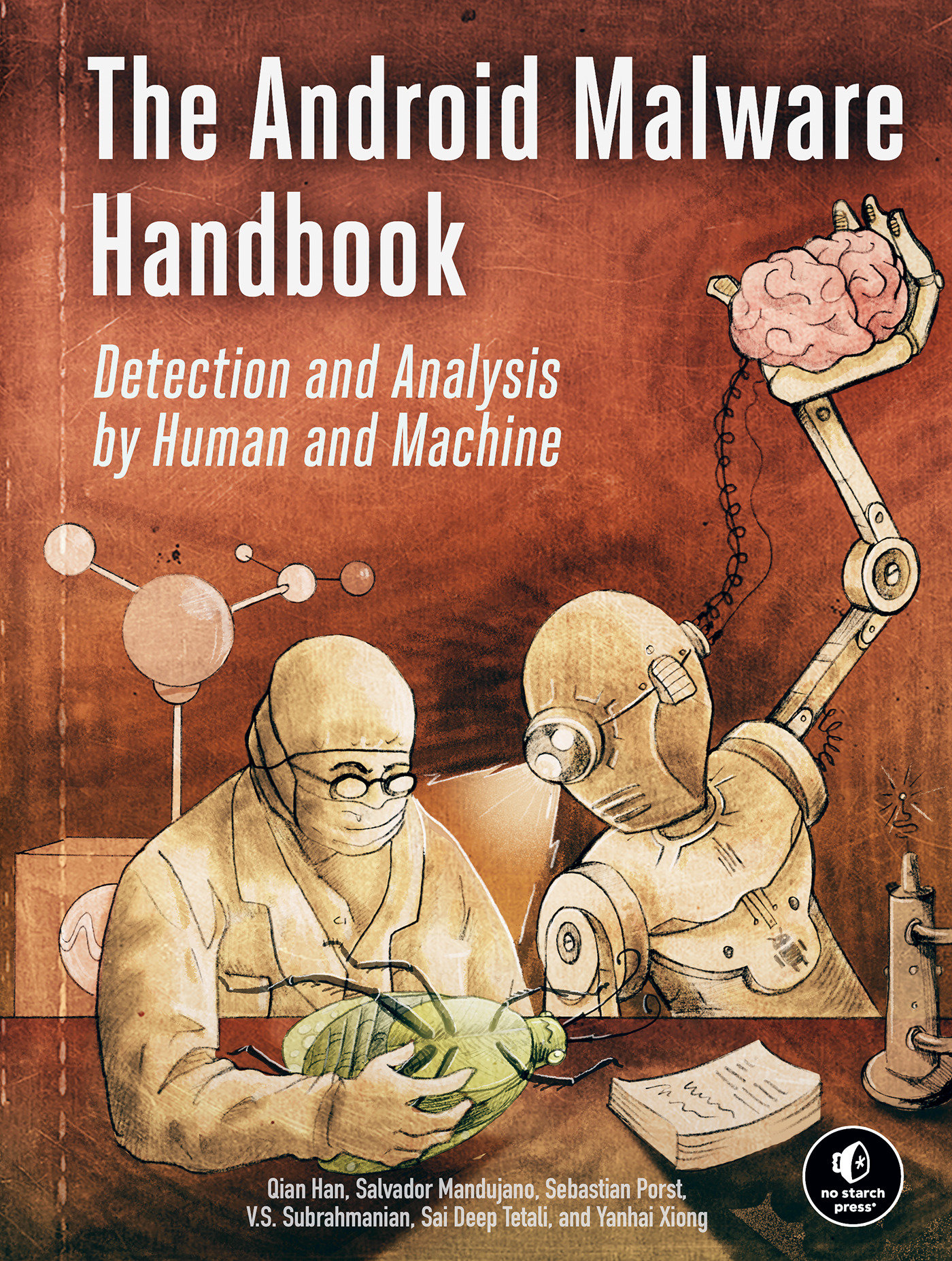 The Android Malware Handbook by Qian Han