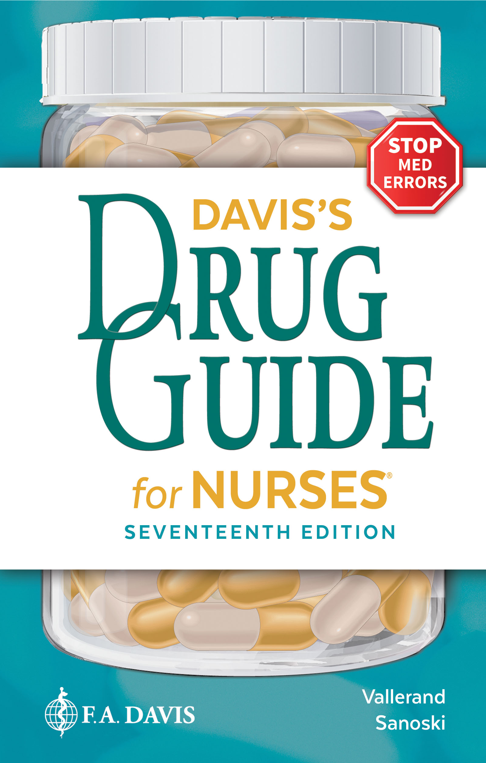 Davis's Drug Guide for Nurses by April Hazard Vallerand