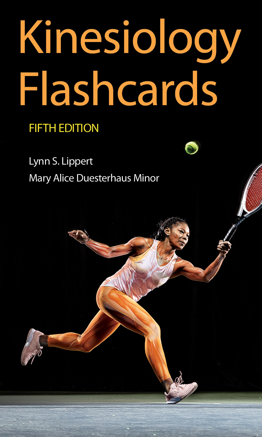 Kinesiology Flashcards by Lynn S. Lippert