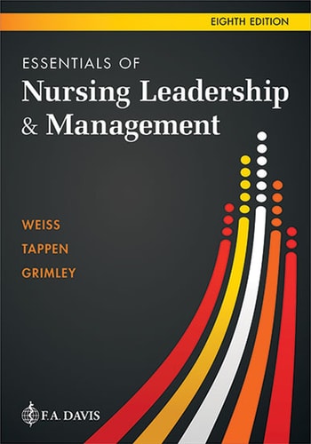 Essentials of Nursing Leadership and Management by Sally A. Weiss