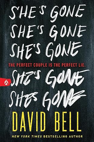 She's Gone by David Bell