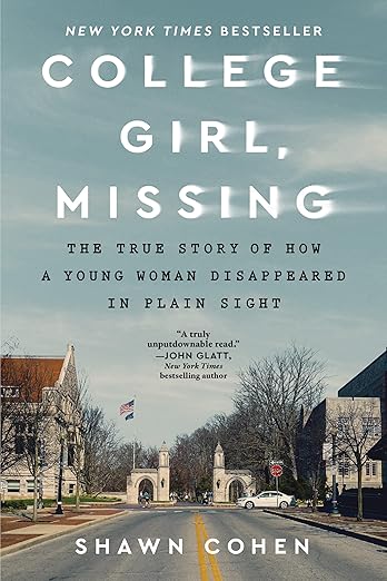 College Girl, Missing by Shawn Cohen