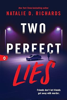 Two Perfect Lies by Natalie D. Richards