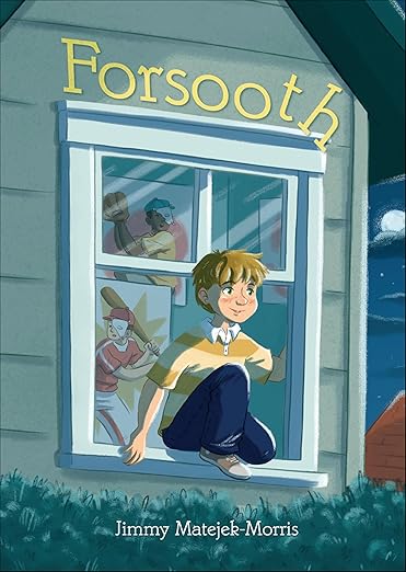 Forsooth by Jimmy Matejek-Morris