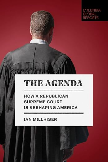 The Agenda by Ian Millhiser