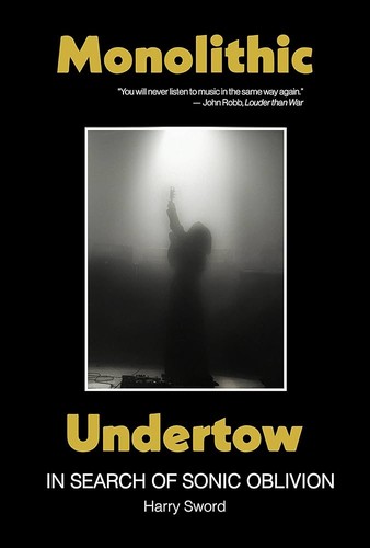 Monolithic Undertow by Harry Sword