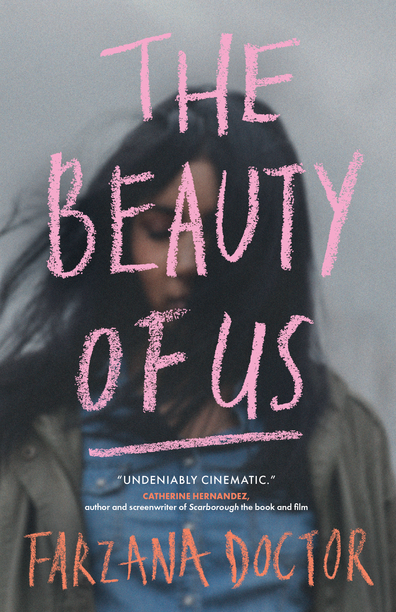 The Beauty of US by Farzana Doctor