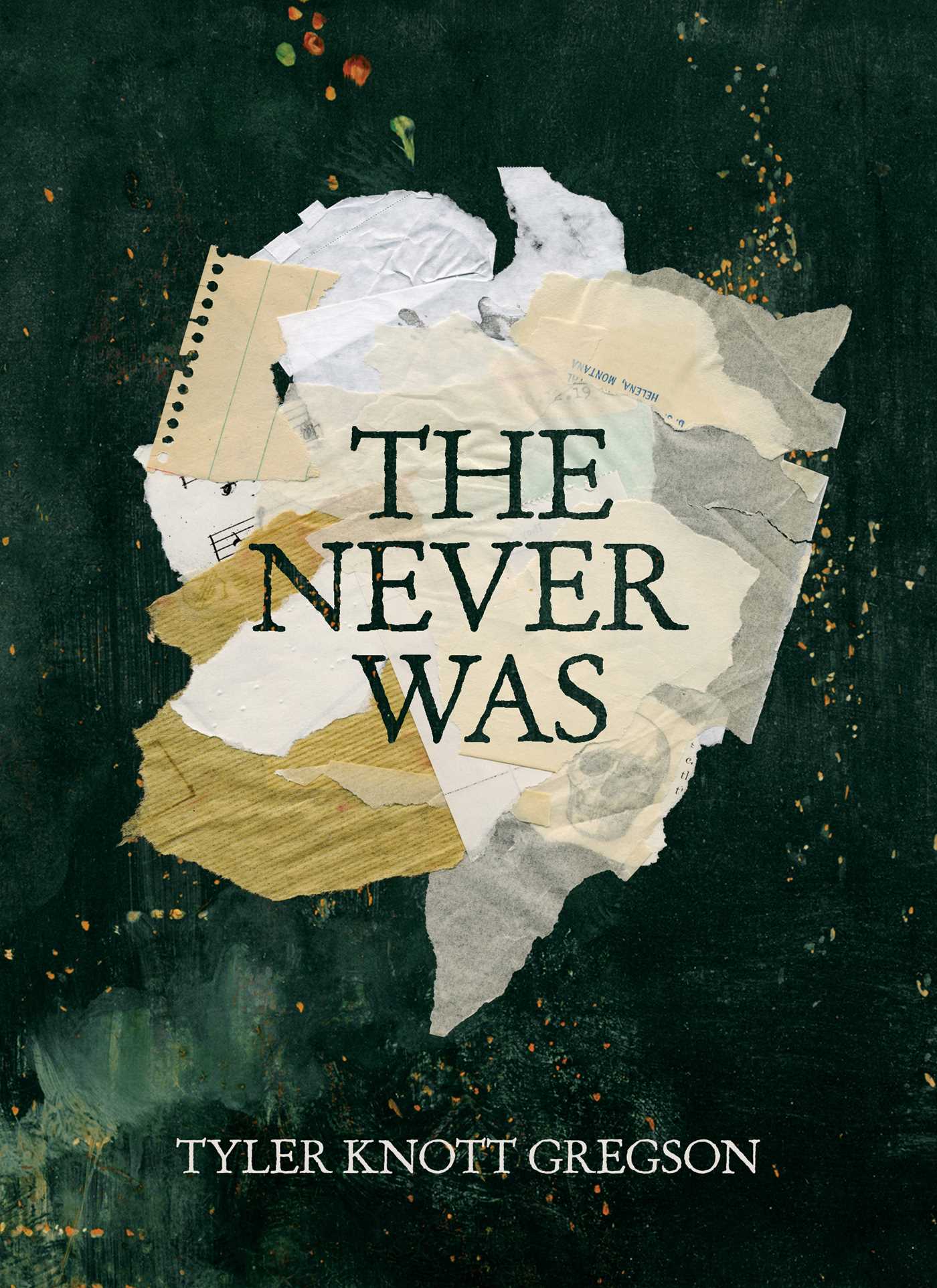 The Never Was by Tyler Knott Gregson