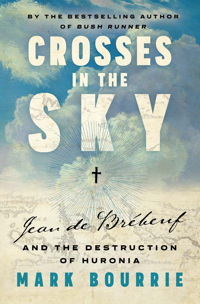 Crosses in the Sky by Mark Bourrie