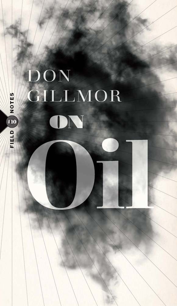 On Oil by Don Gillmor