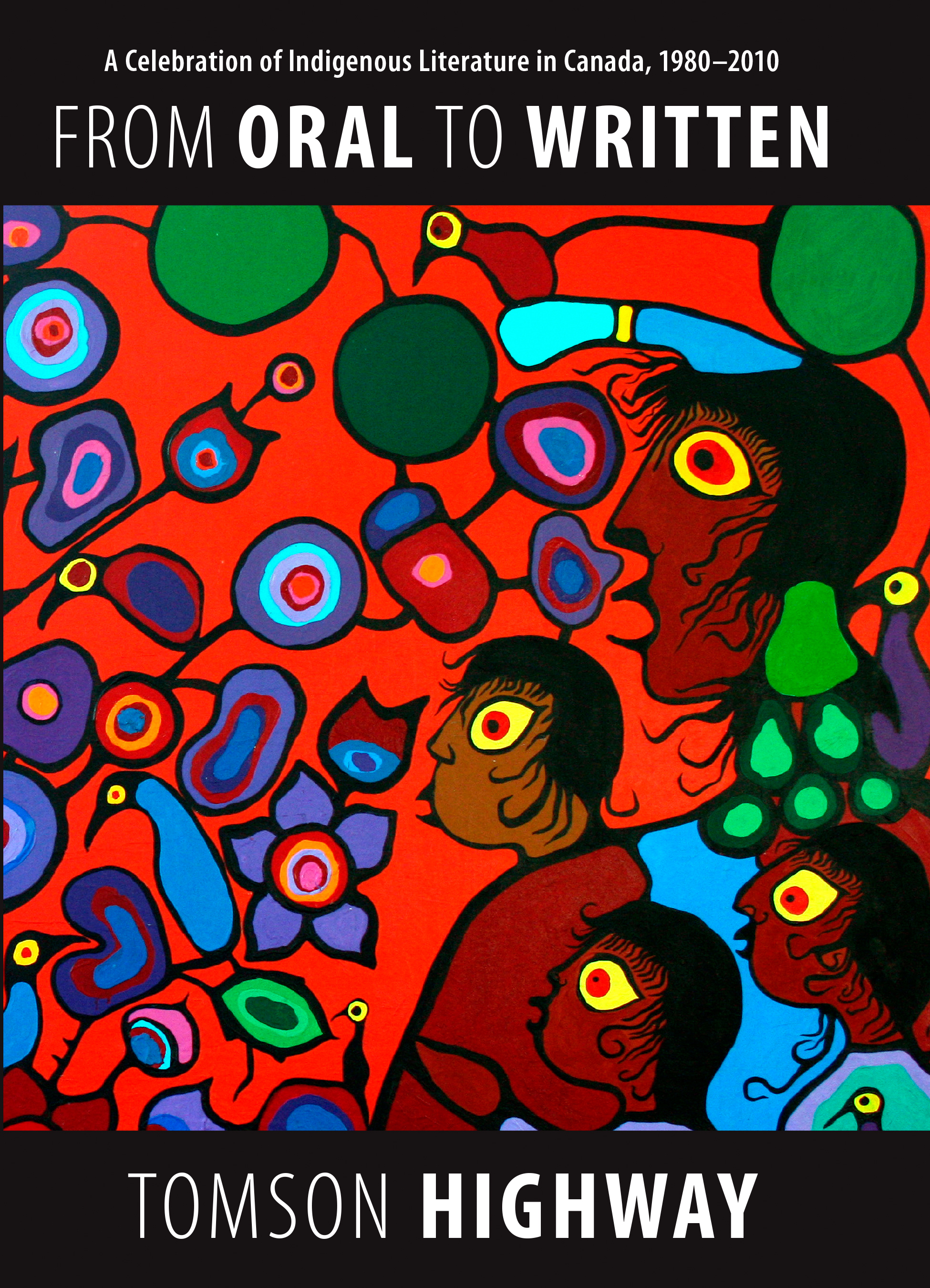 From Oral to Written by Tomson Highway