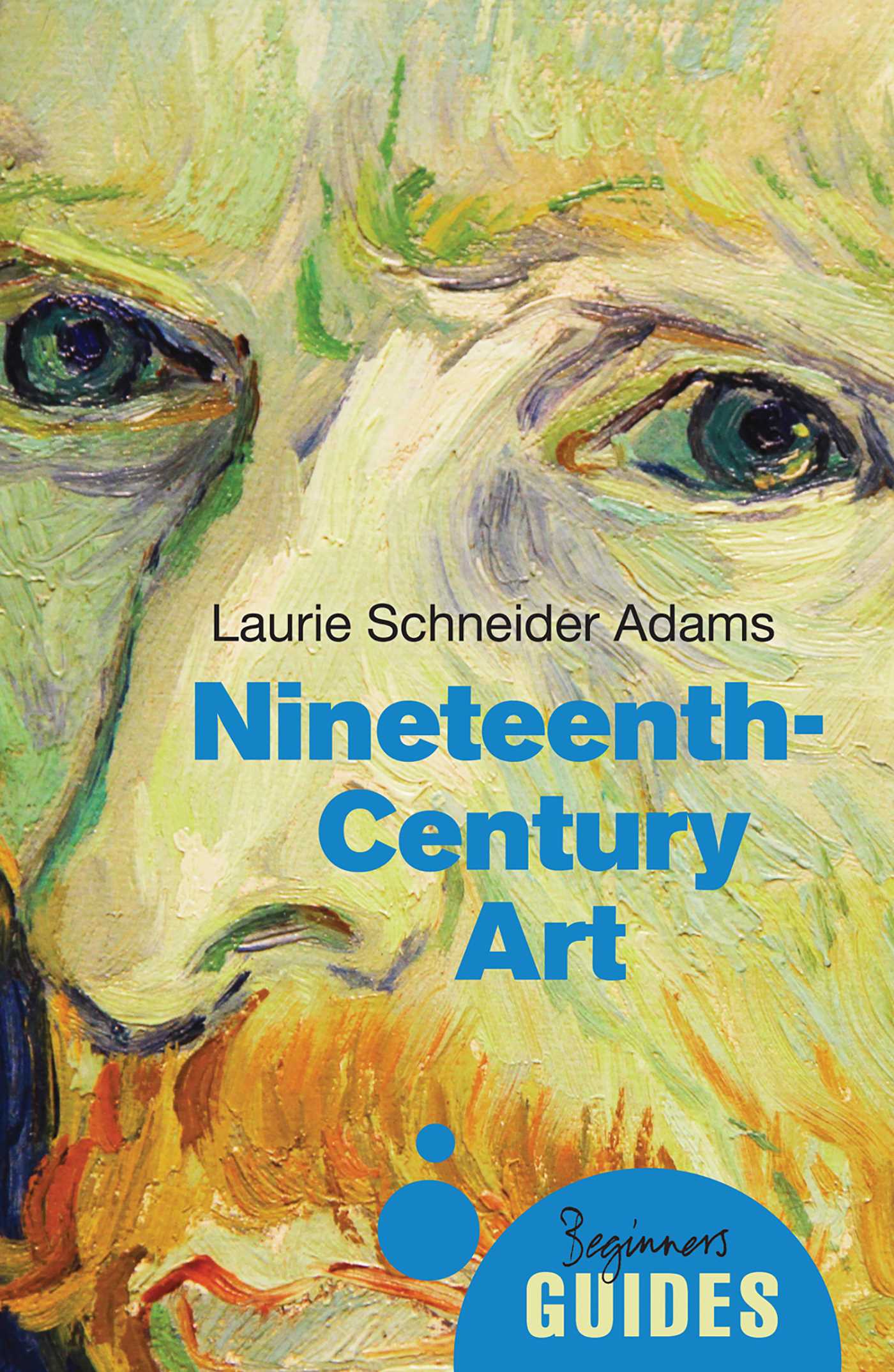 Nineteenth-century Art by Laurie Schneider Adams