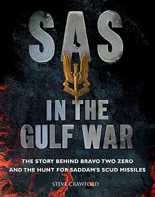 SAS in the Gulf War by Steve Crawford