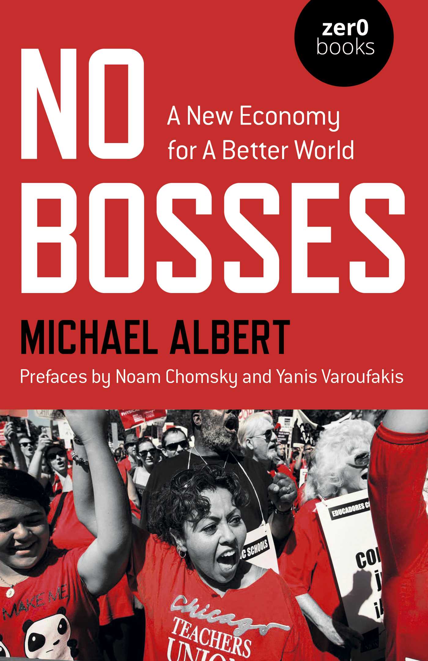 No Bosses by Michael Albert