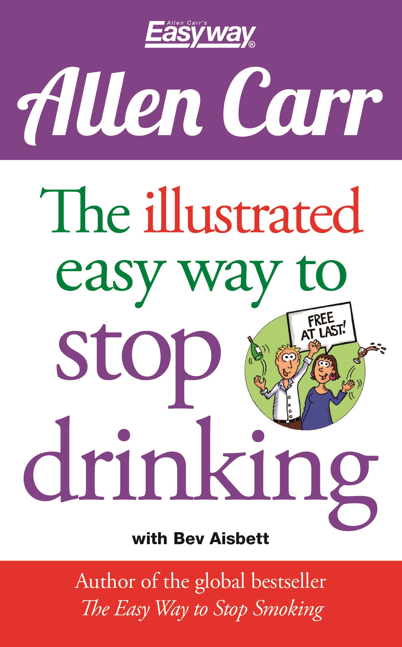 The Illustrated Easy Way to Stop Drinking by Allen Carr