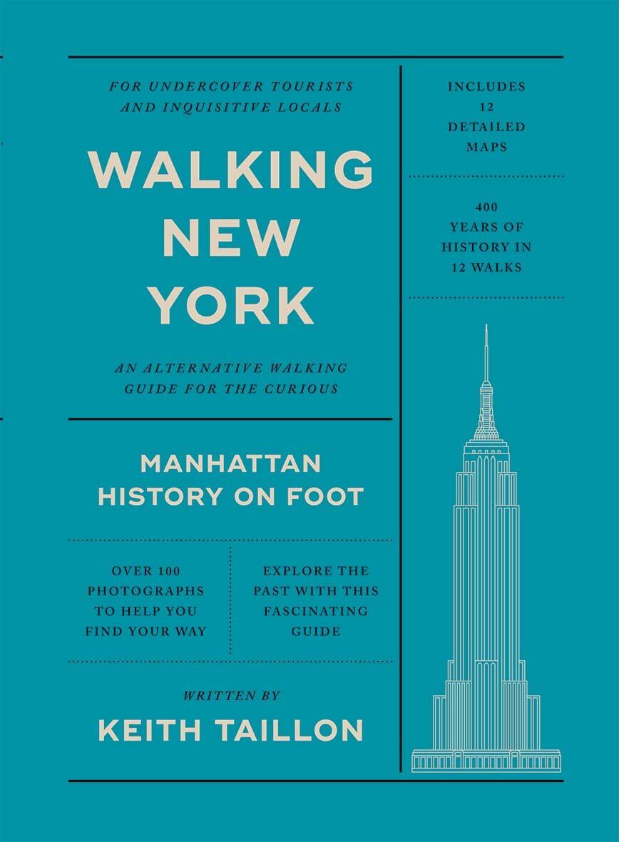 Walking New York by Keith Taillon
