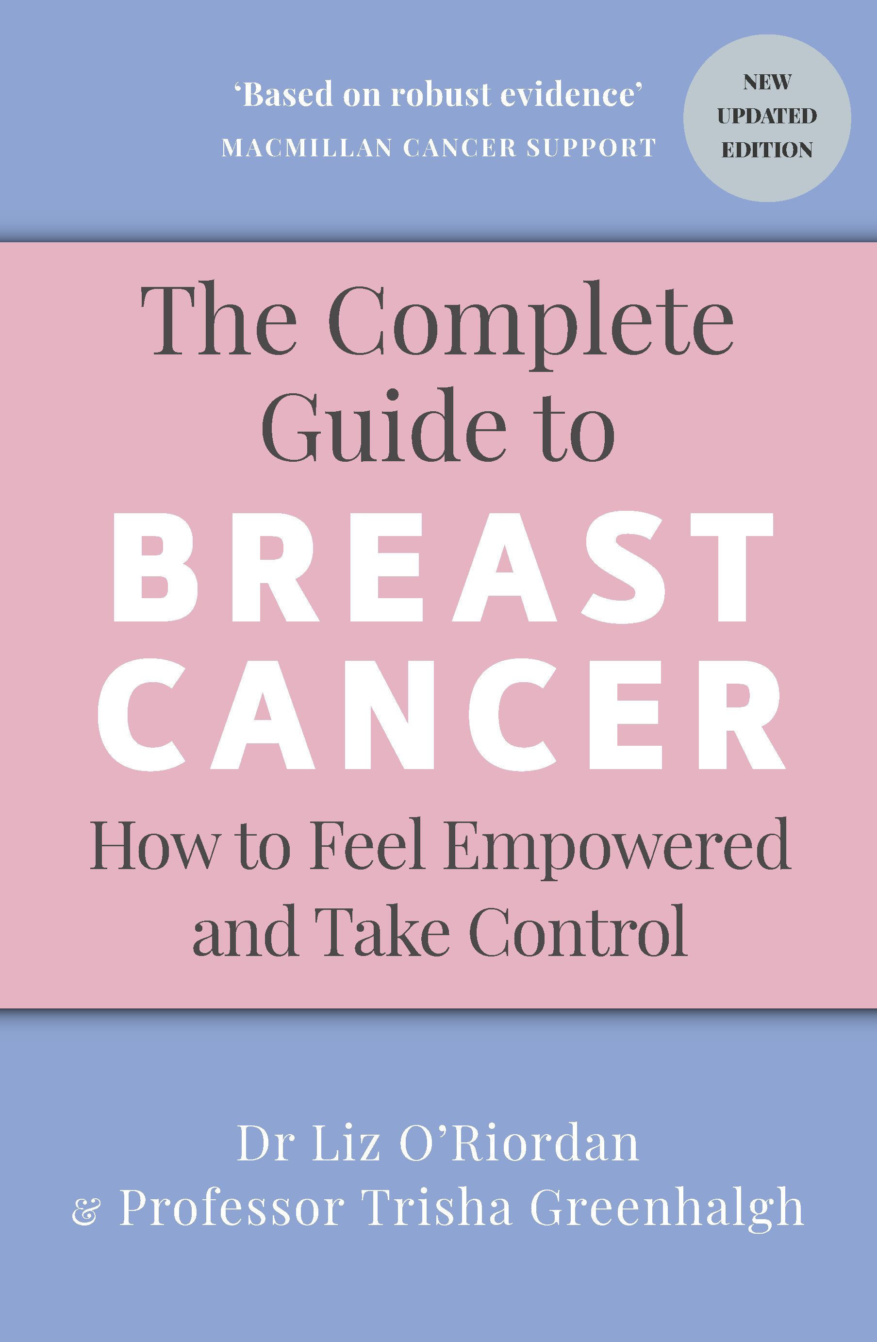 The Complete Guide to Breast Cancer by Trisha Greenhalgh