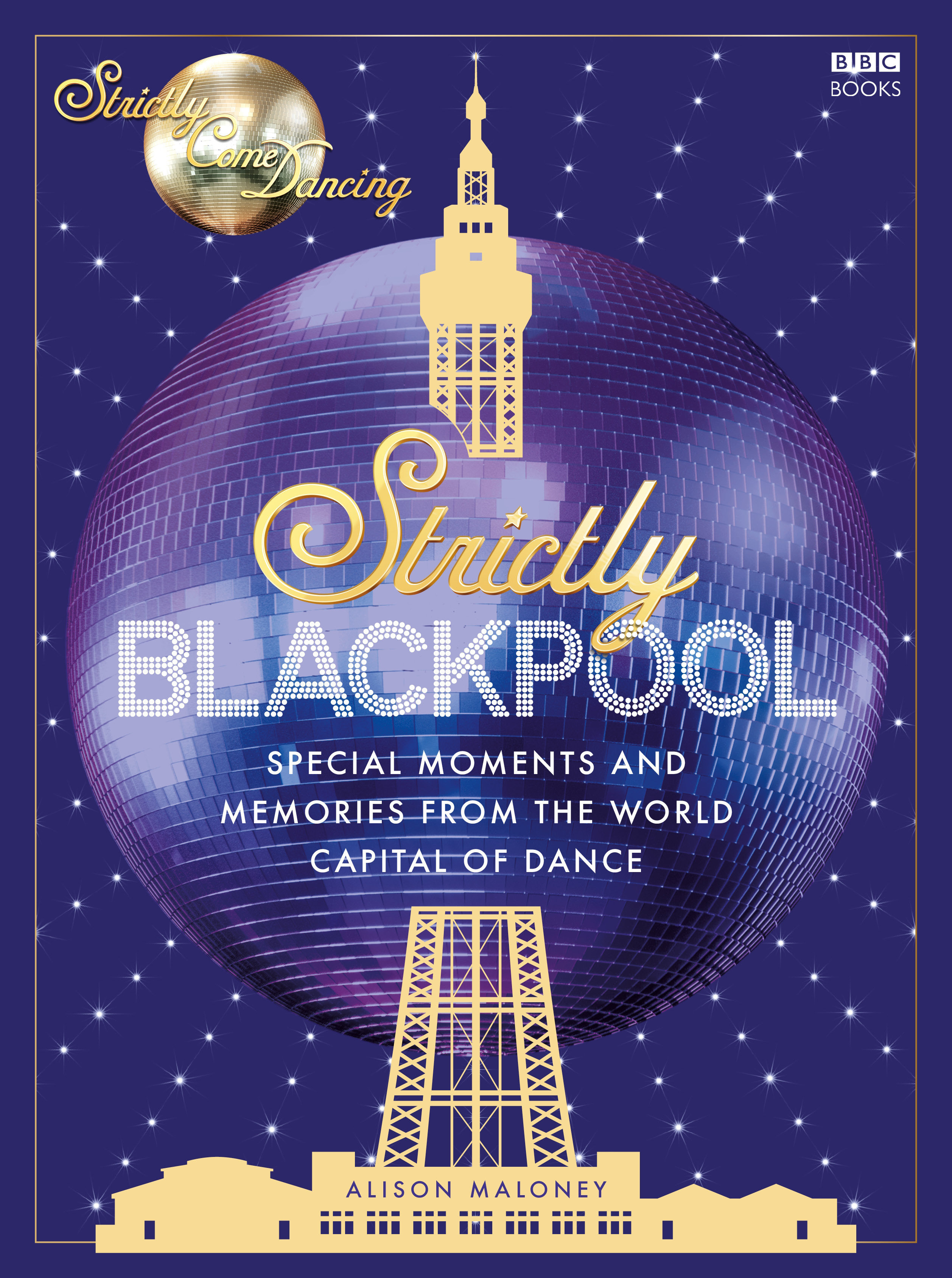 Strictly Blackpool by Alison Maloney