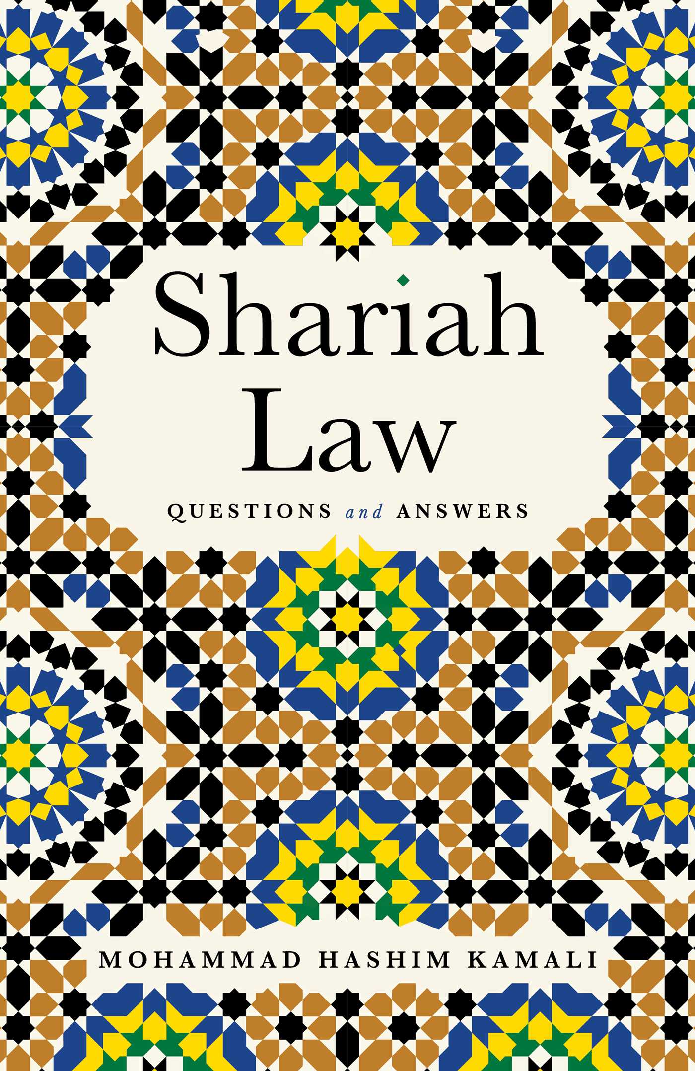 Shariah Law by Mohammad Hashim Kamali
