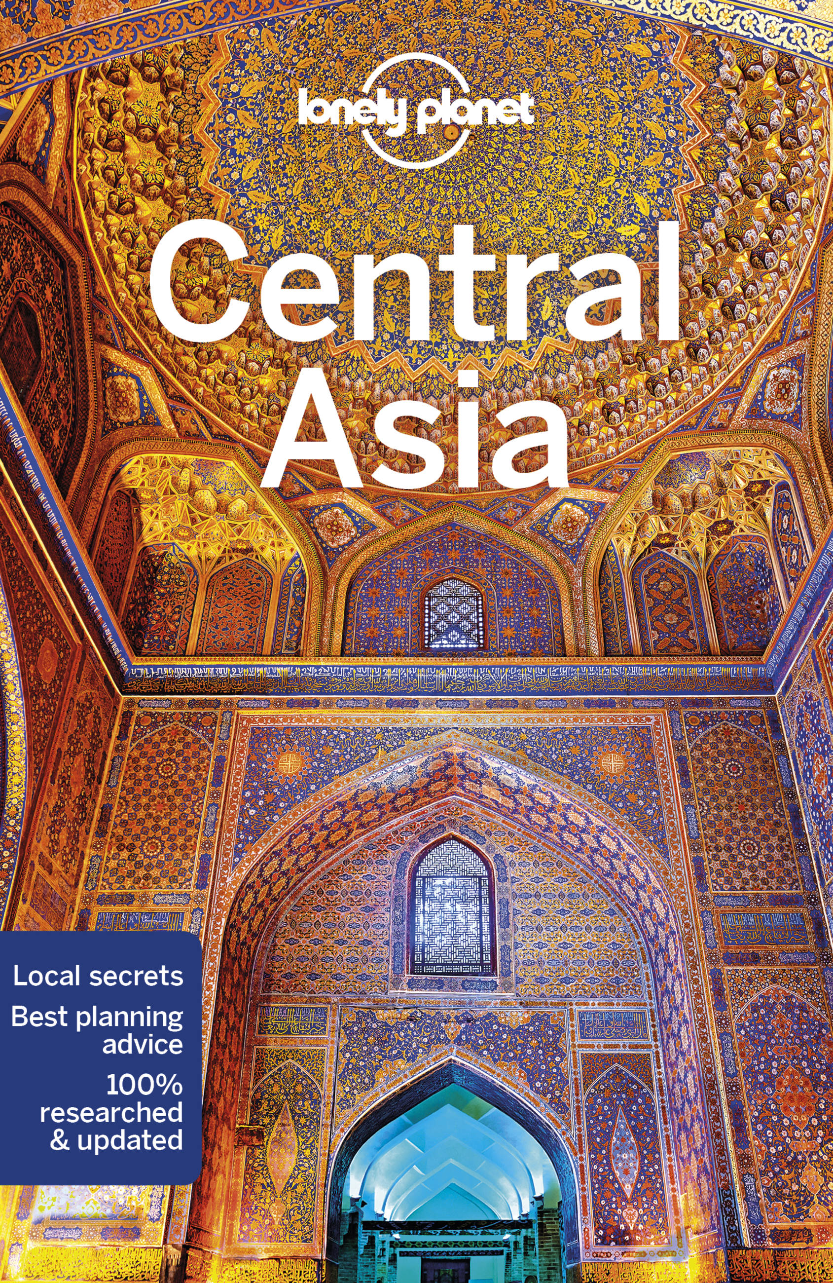 Lonely Planet Central Asia 7 7th Ed. by Stephen Lioy