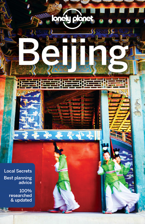 Lonely Planet Beijing 11 11th Ed. by David Eimer