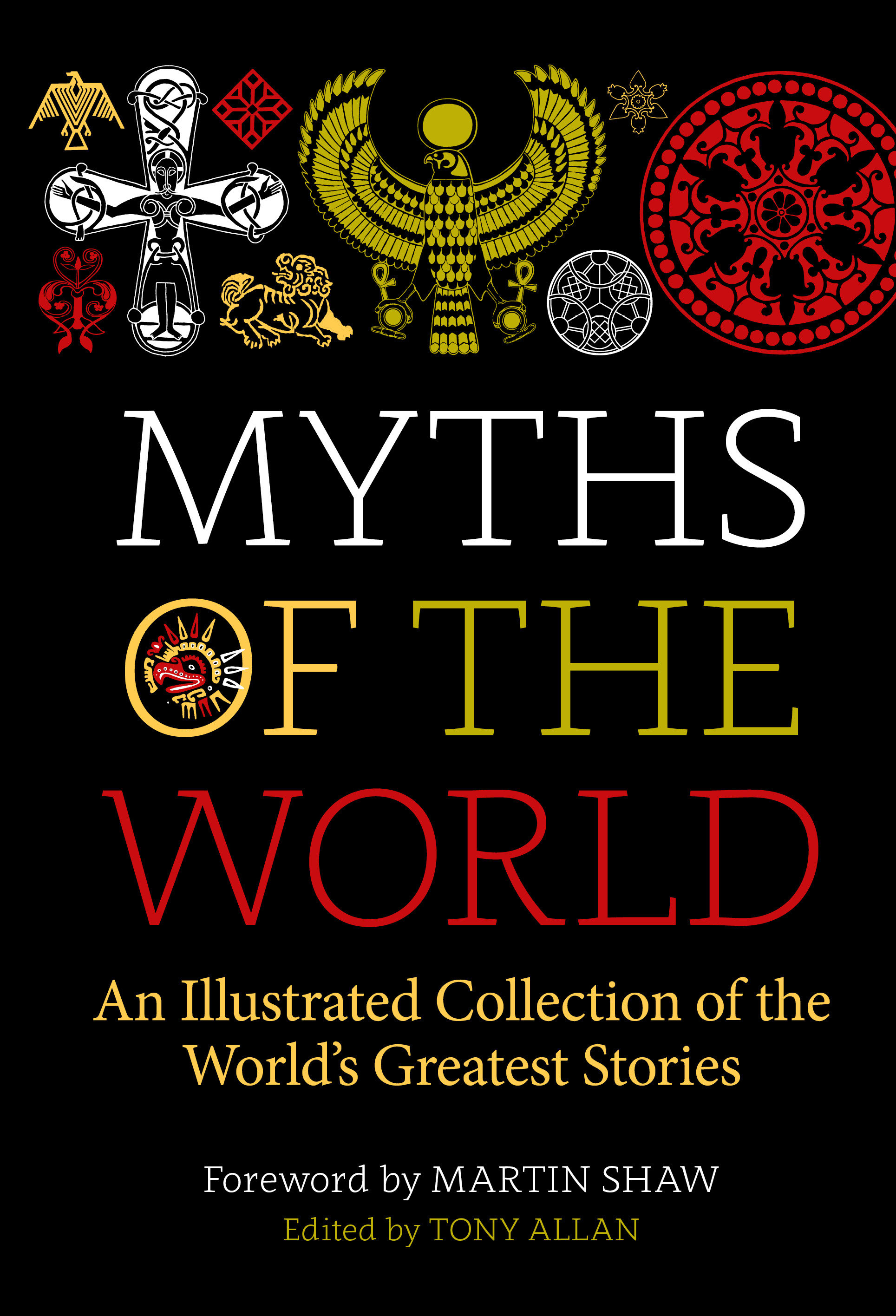Myths of the World by Tony Allan