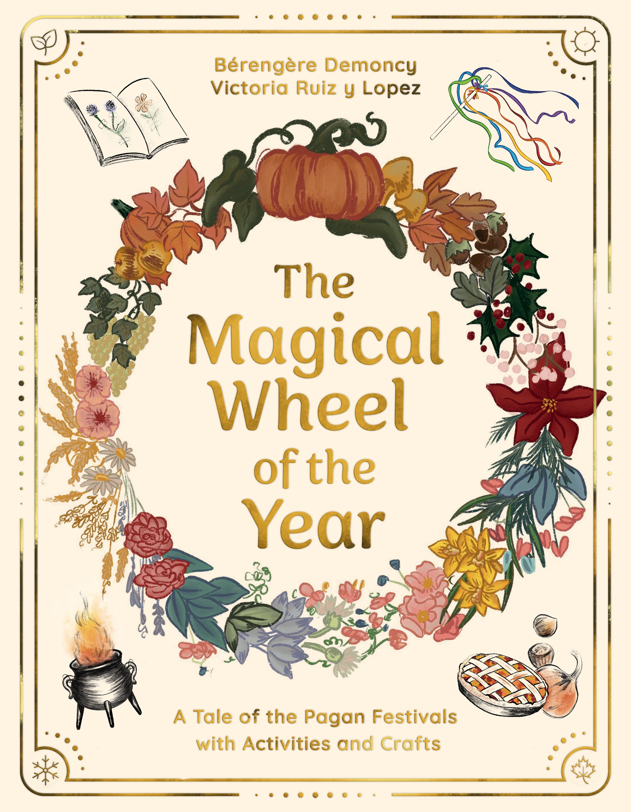 The Magical Wheel of the Year by Bérengère Demoncy