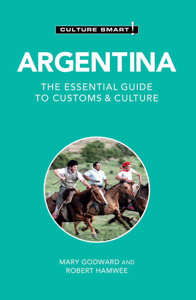 Argentina - Culture Smart! by Mary Godward