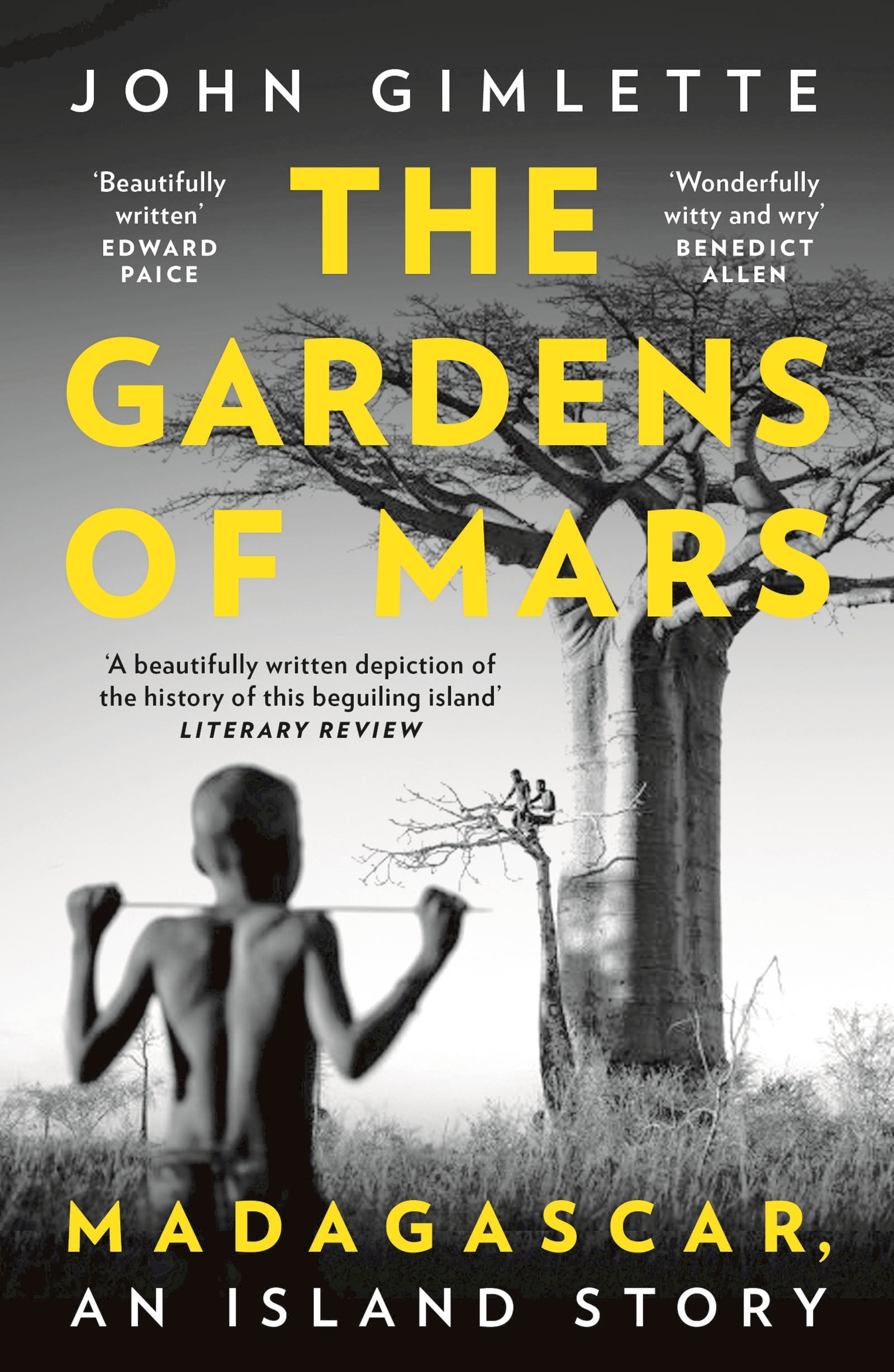 The Gardens of Mars by John Gimlette