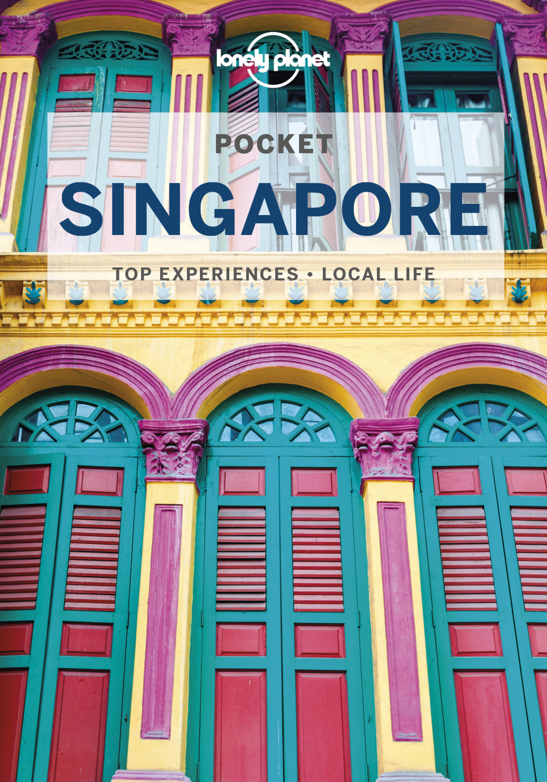 Lonely Planet Pocket Singapore 7 7th Ed. by Ria de Jong