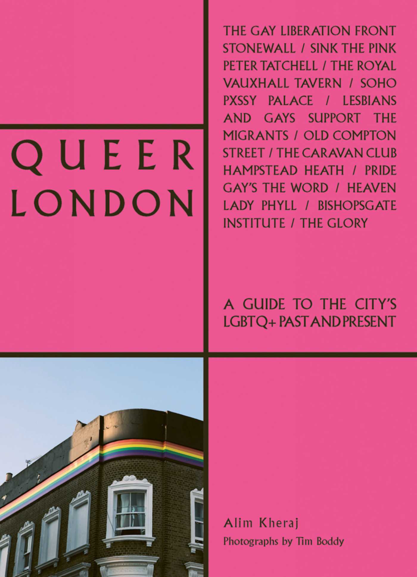Queer London by Alim Kheraj