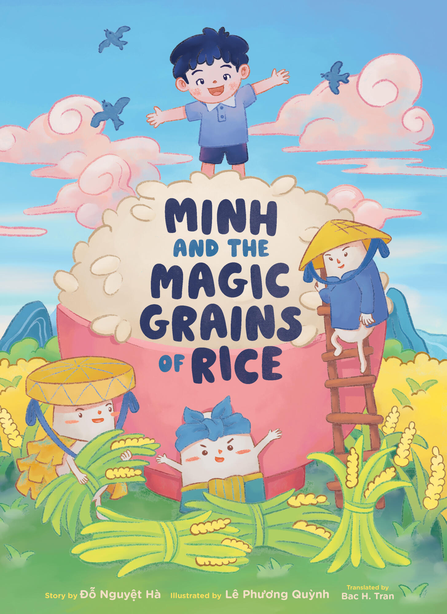 Minh and the Magic Grains of Rice by Ðo N. Hà