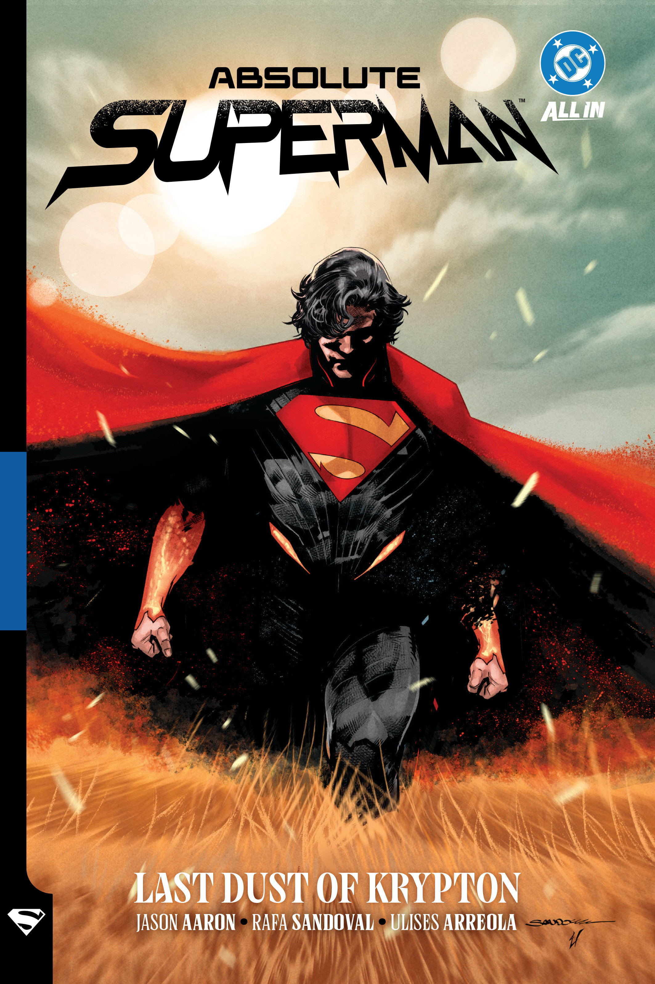 Absolute Superman Vol. 1: Last Dust of Krypton by Jason Aaron