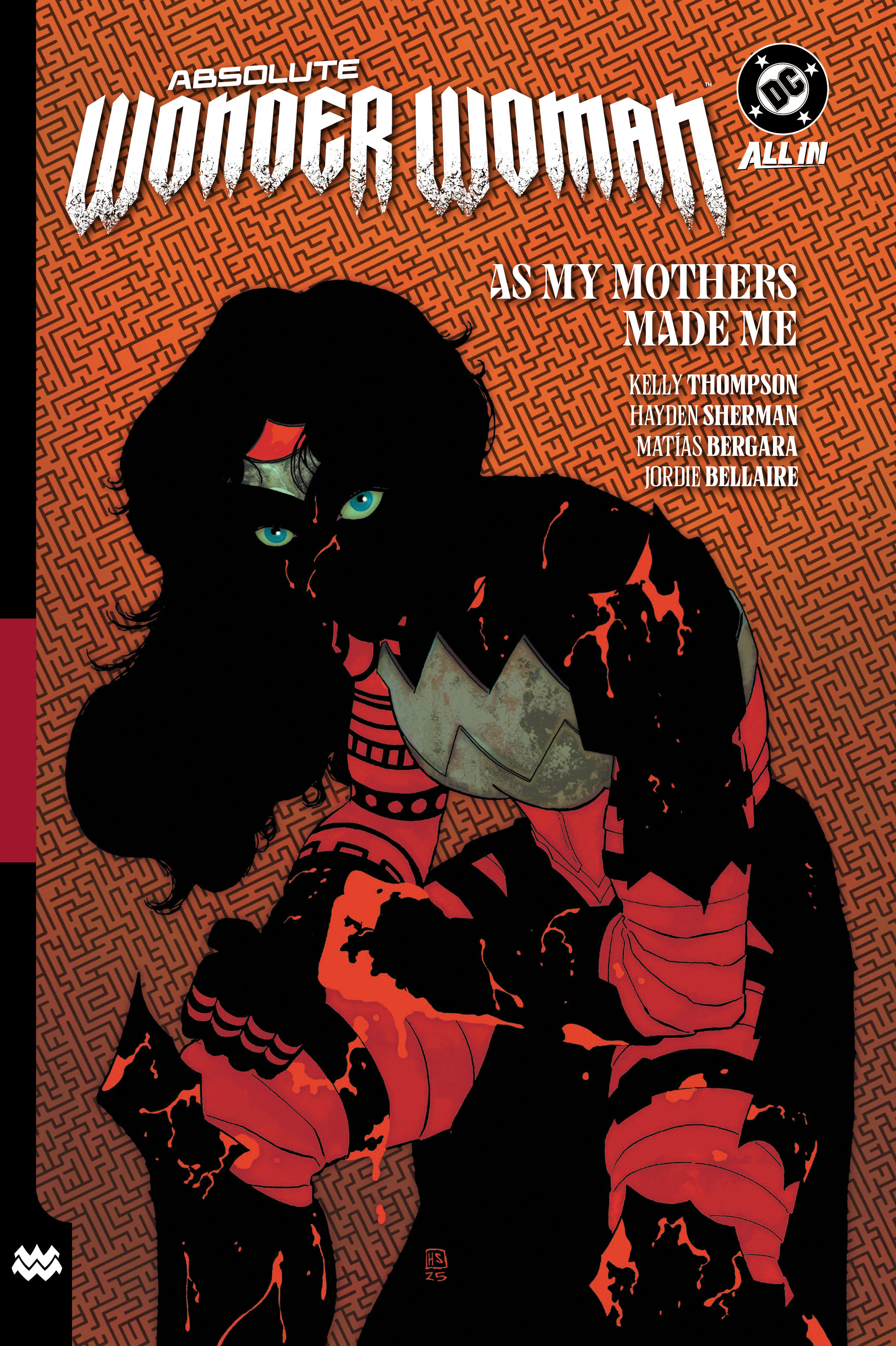Absolute Wonder Woman Vol. 2: As My Mothers Made Me by Kelly Thompson